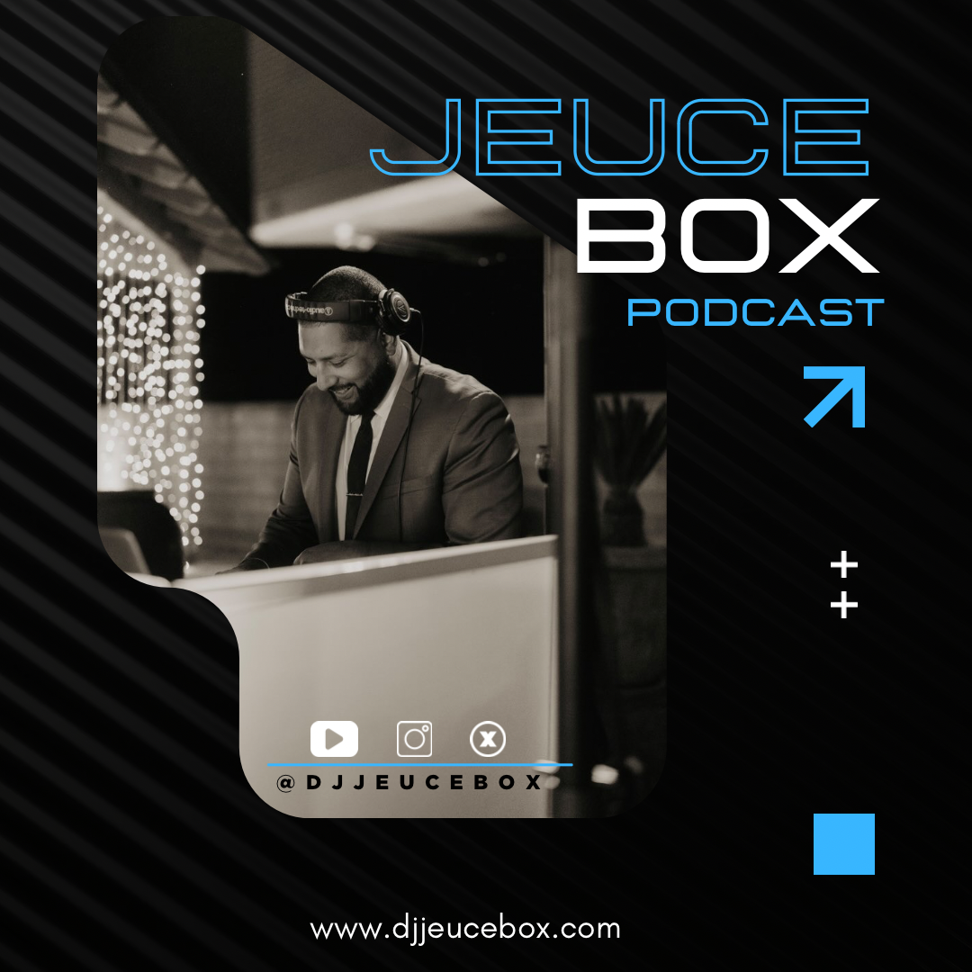 DJ Jeuce Box Podcast artwork