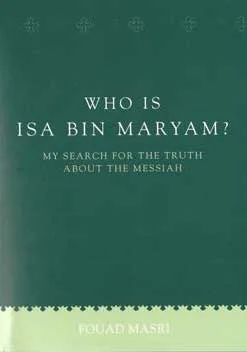 Ko je Isa bin Maryam?