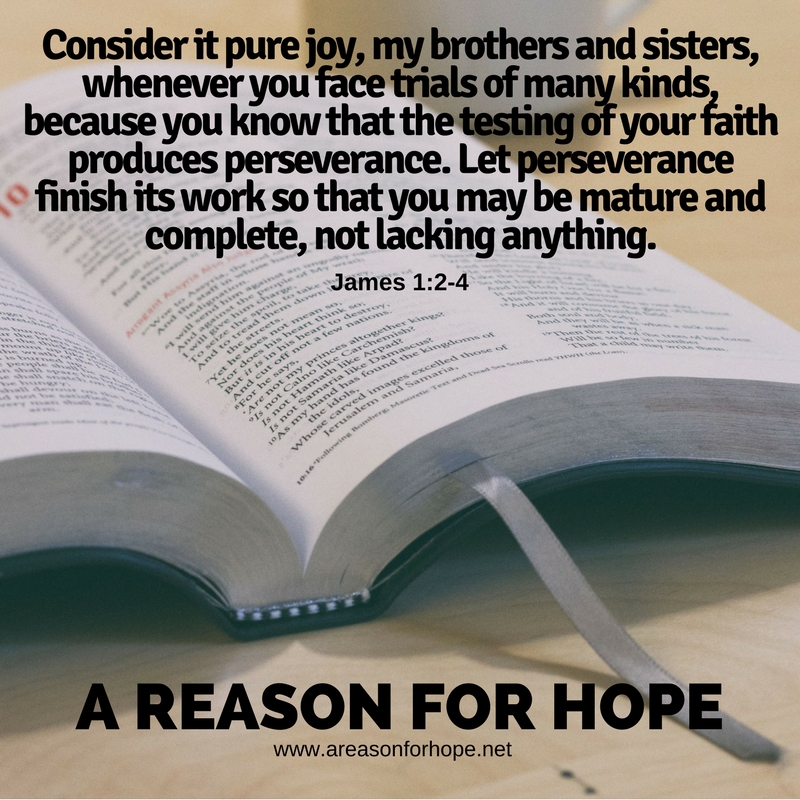 James 1:2-4 — A Reason for Hope with Don Patterson