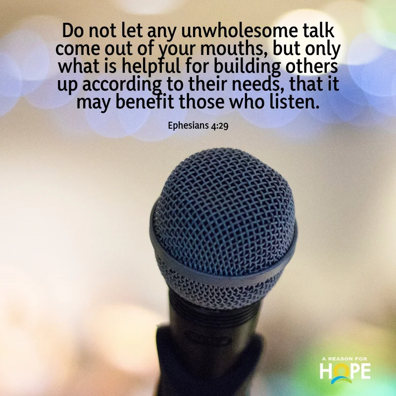 Ephesians 4:29 — A Reason for Hope with Don Patterson