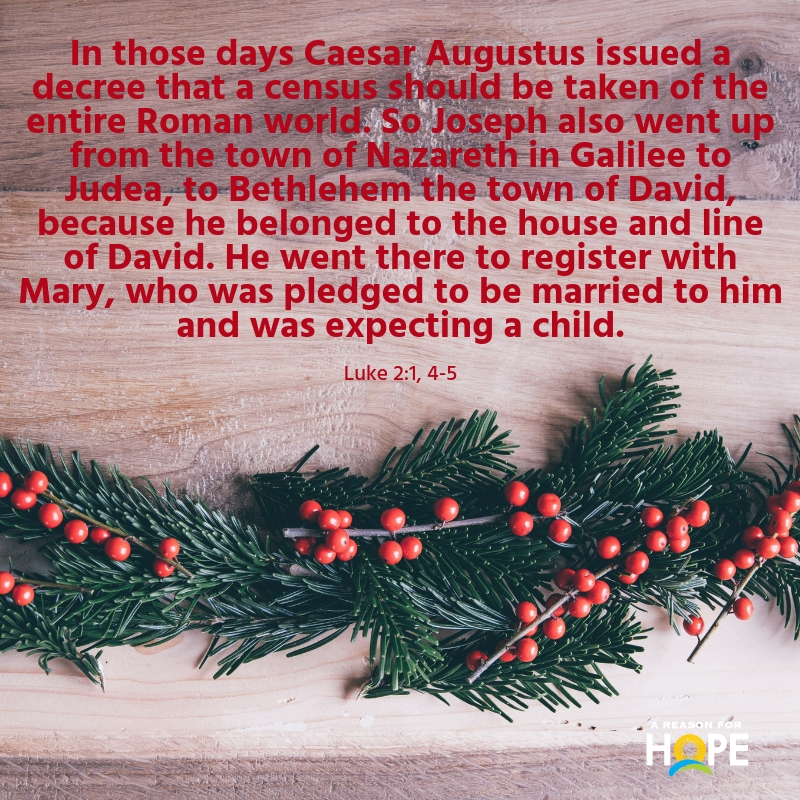 Luke 2:1, 4-5 — A Reason for Hope with Don Patterson