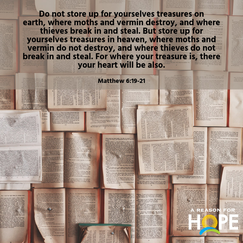 Matthew 6 19 21 A Reason For Hope With Don Patterson matthew-6-19-21-a-reason-for-hope-with-don-patterson