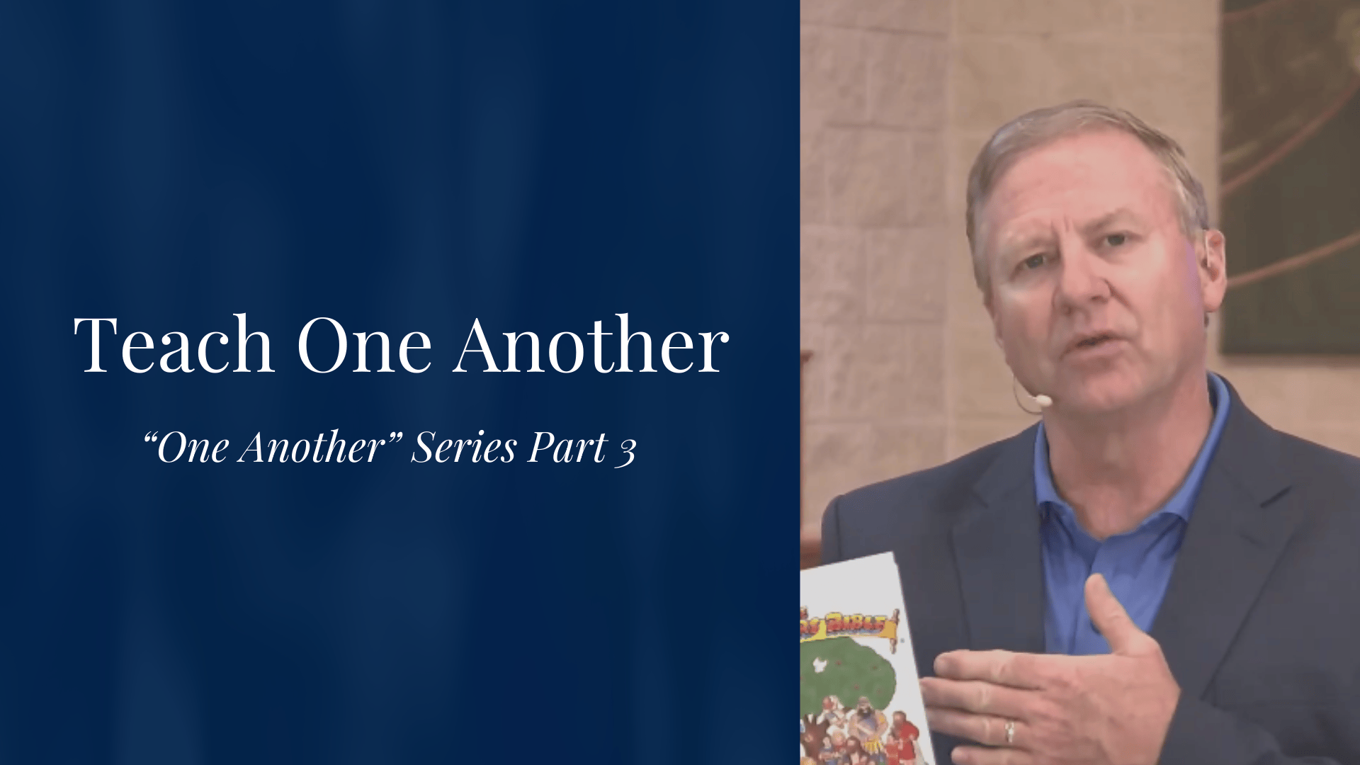 "Teach One Another" - "One Another" Sermon Series Part 3