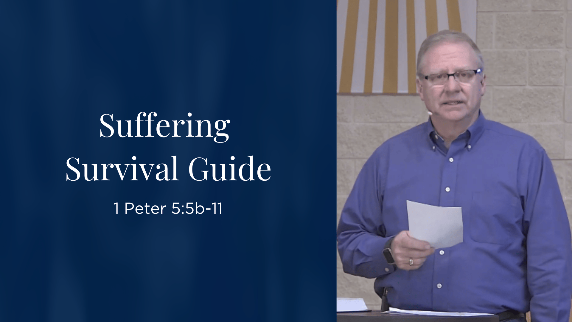 "Suffering Survival Guide" - 1 Peter 5:5b-11