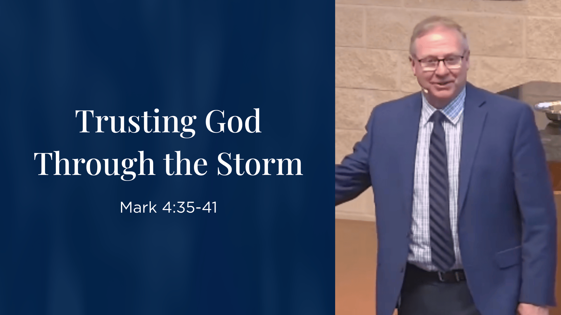Trusting God Through the Storm - Mark 4:35-41