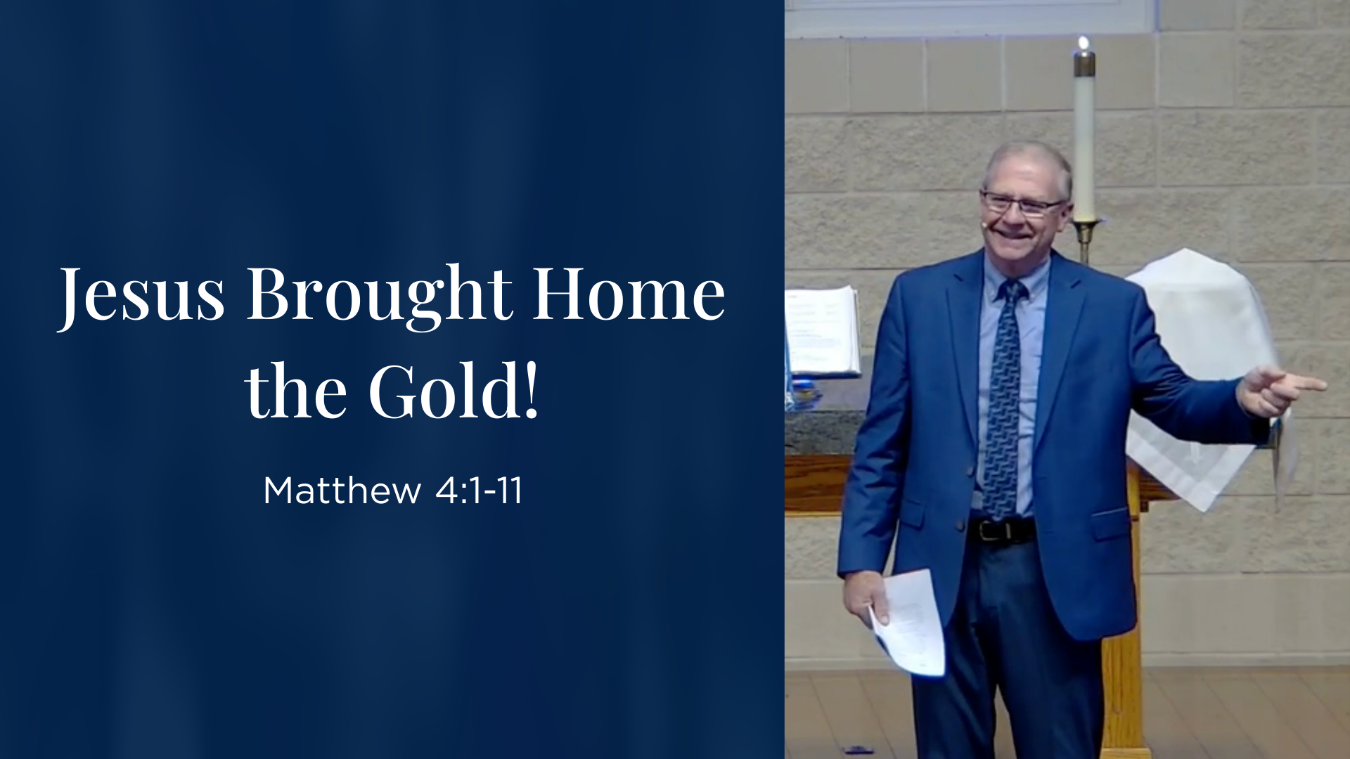 Jesus Brought Home the Gold! - Matthew 4:1-11