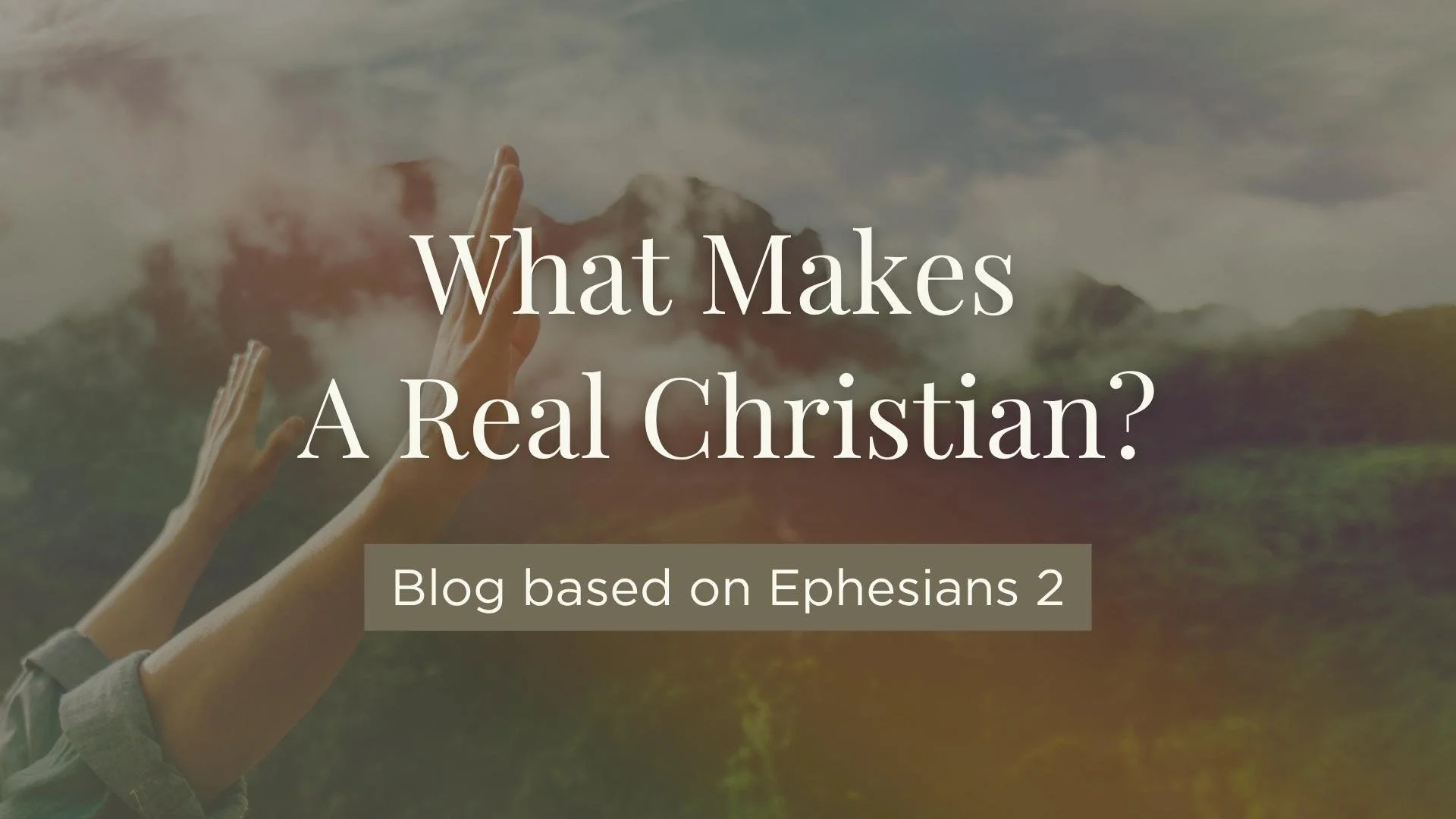 What Makes a Real Christian?