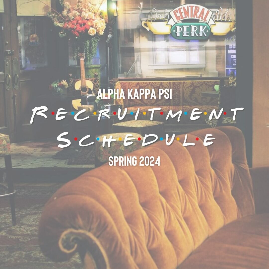 The One Where You Rush AKPsi 💛💙

Here&rsquo;s our official Recruitment Schedule for our Spring 2024 Rush! Please fill out the RSVP form for the events as well as the Pre-rush Resume Workshop. 

RSVP LINKS ARE LOCATED IN OUR BIO AND LINKTREE! Swipe 
