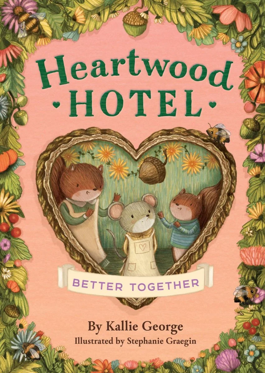 Heartwood Hotel #3, Better Together
