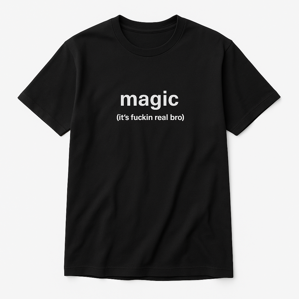 Magic.