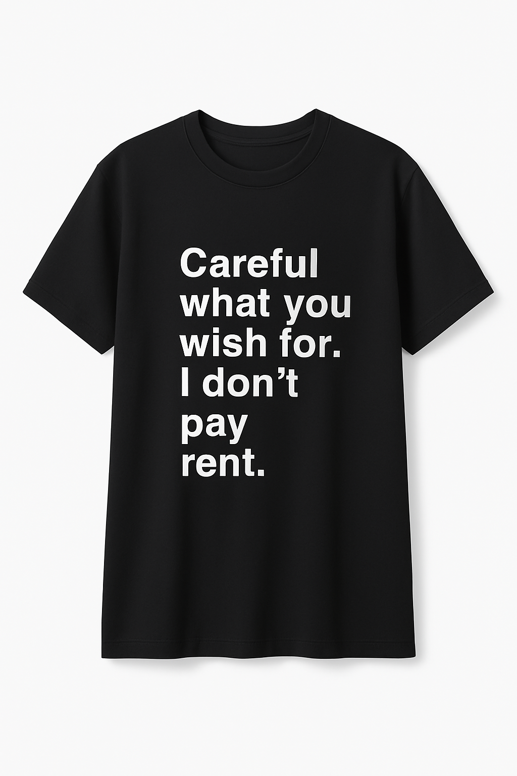 I don't pay rent