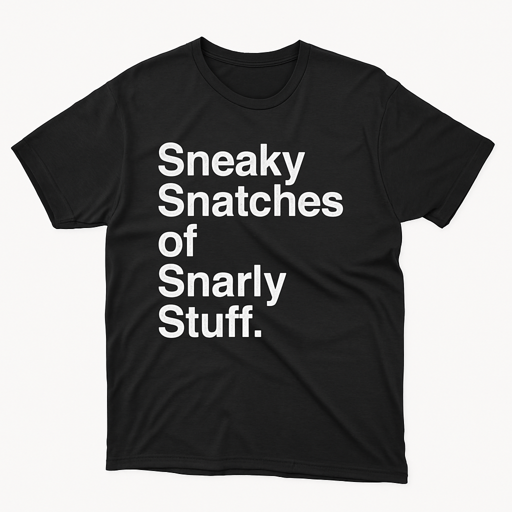 Sneaky Snatches