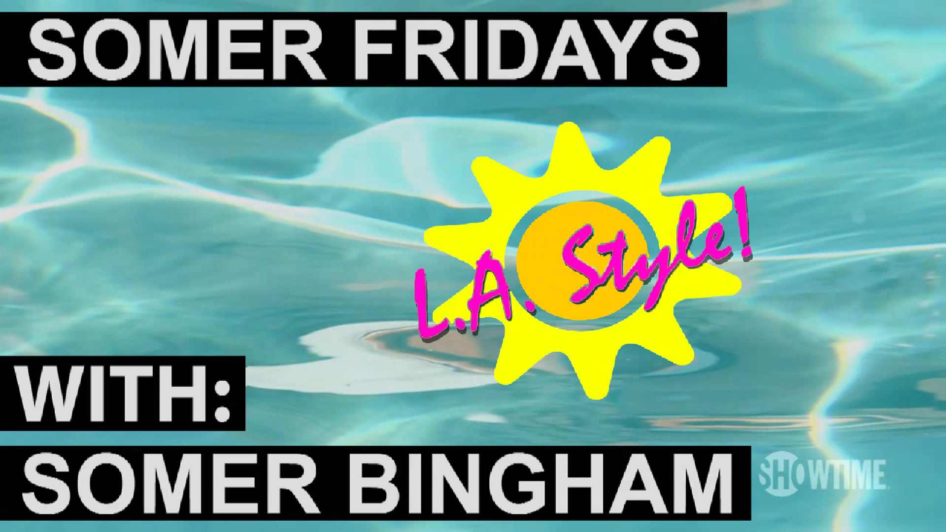 somer fridays LA.png