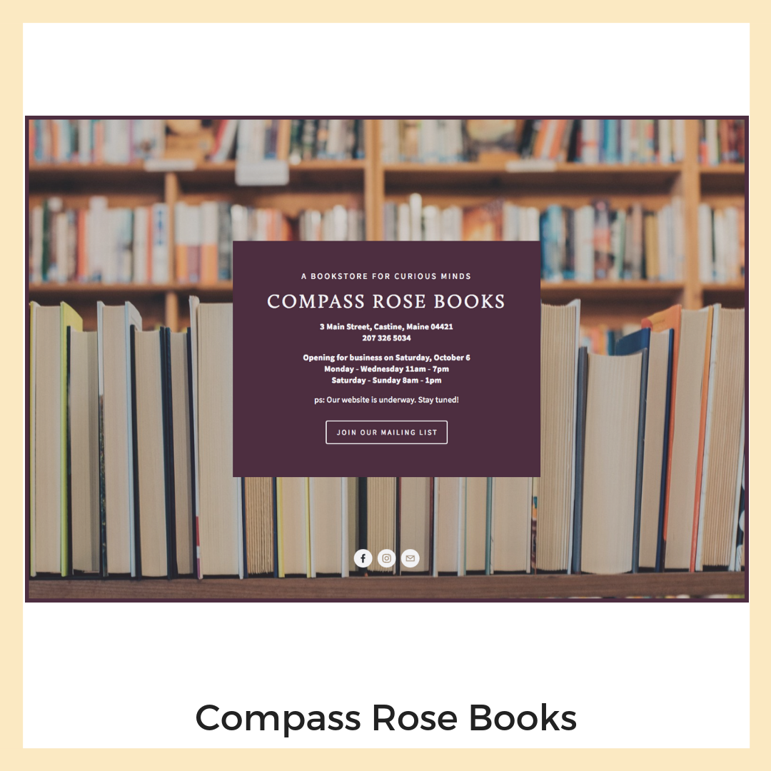 Compass Rose Books. Castine, Maine. Website, Social Media, Email Marketing