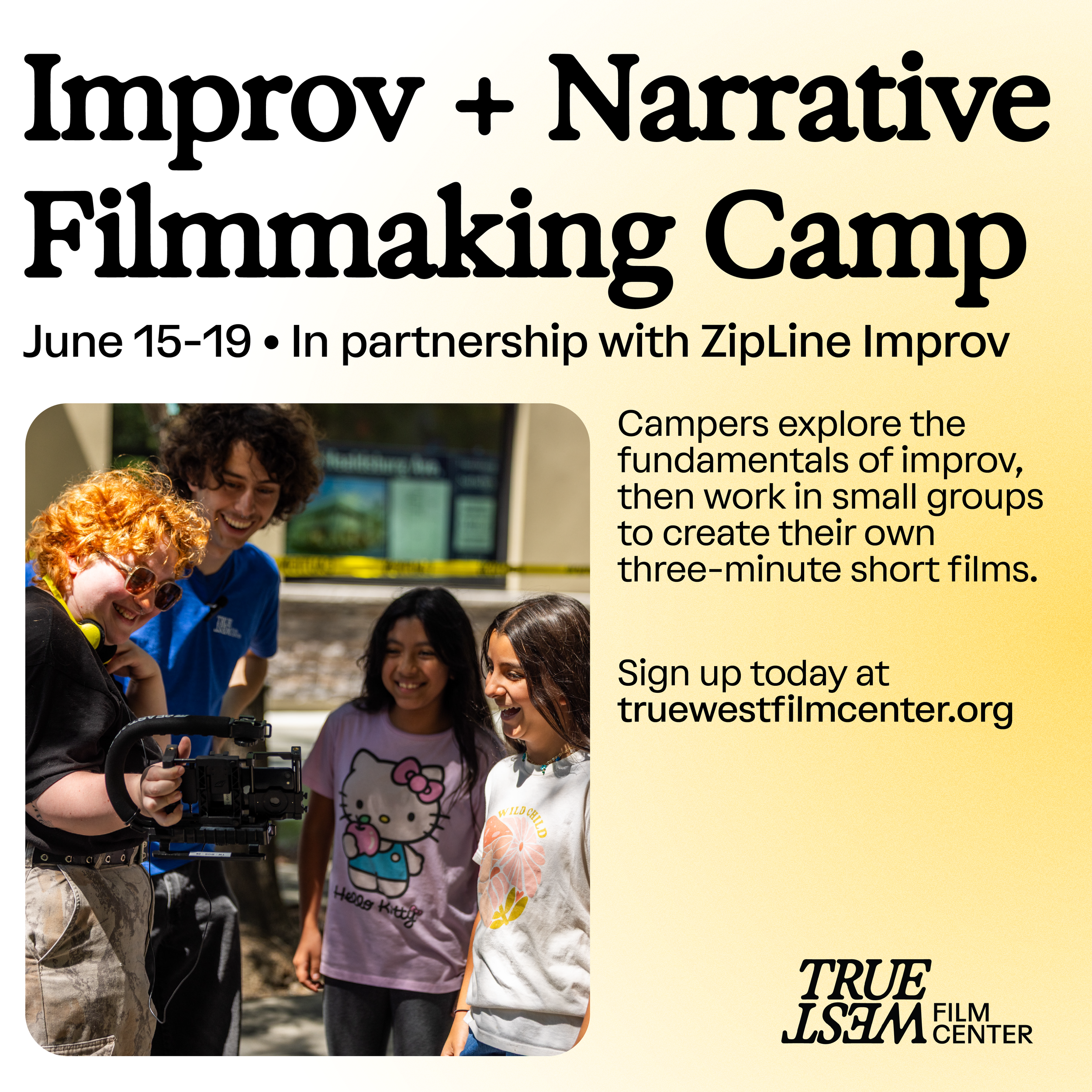 Kids' Summer Camp: Improv + Narrative Filmmaking
