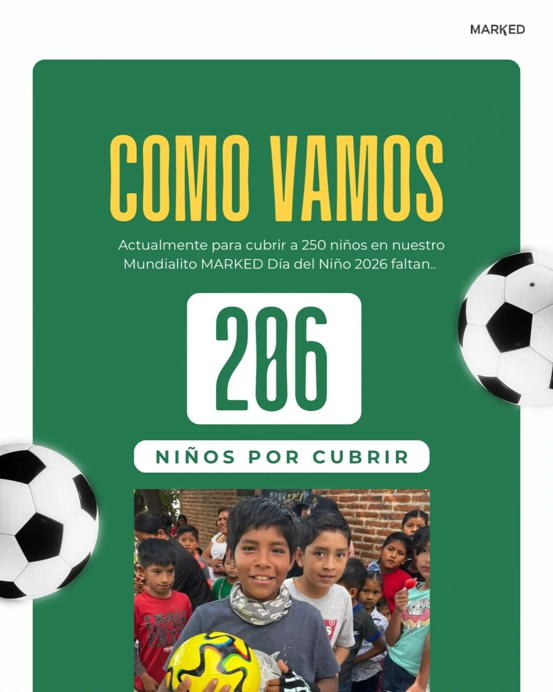 206 to go ⚽️
For our big Children&rsquo;s Day Mundialito event! 
Help us cover every child!

12 USD sponsors 1 child &rarr; https://buy.stripe.com/00weVc7VV6uCfe08h1fjG0c

&mdash;

206 por cubrir ⚽️
Para nuestro gran Mundialito del D&iacute;a del Ni&