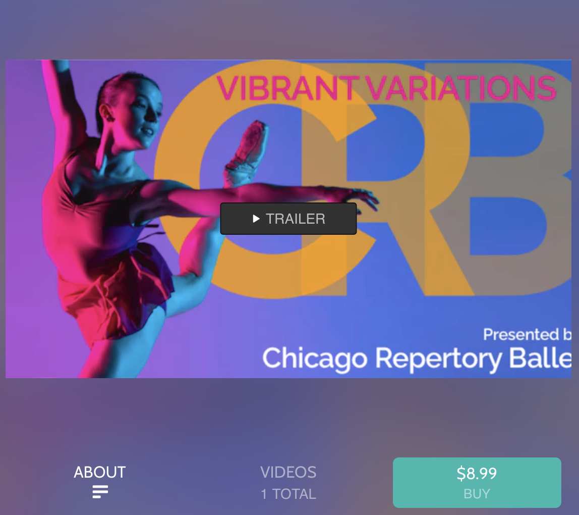 CRB PAY-PER-VIEW — CHICAGO REPERTORY BALLET