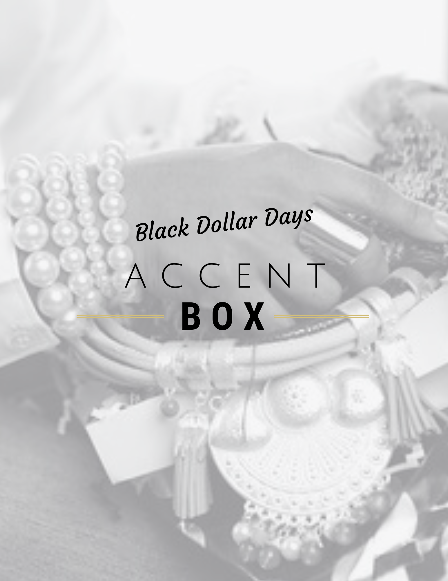 Black Dollar Days - Accent Box