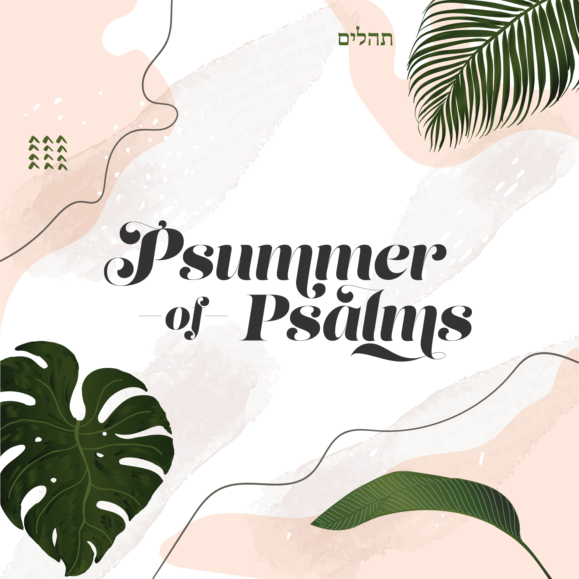 Psummer of Psalms