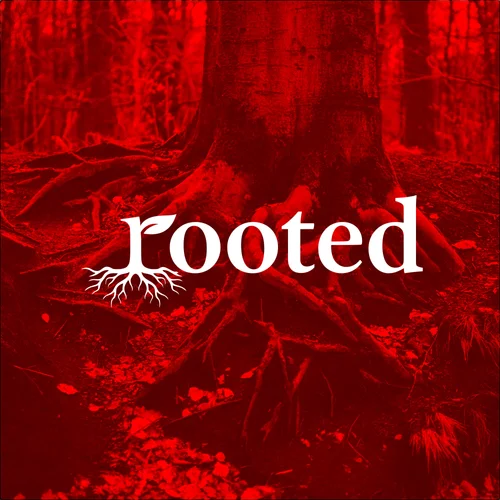 Rooted