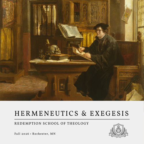 2026 | Hermeneutics + Exegesis