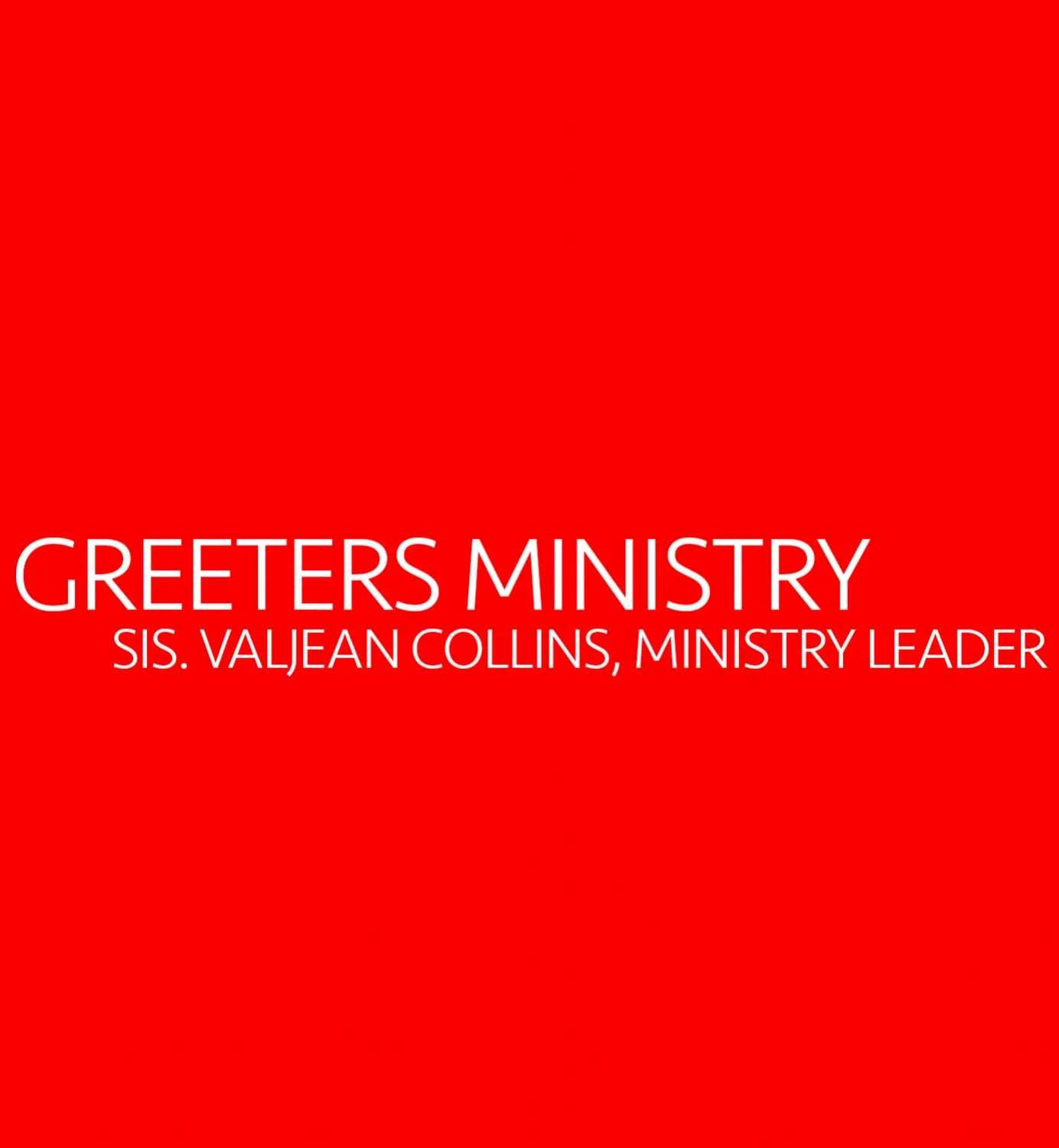 Greeter’s Ministry