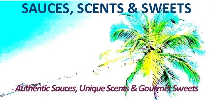 SAUCES, SCENTS & SWEETS