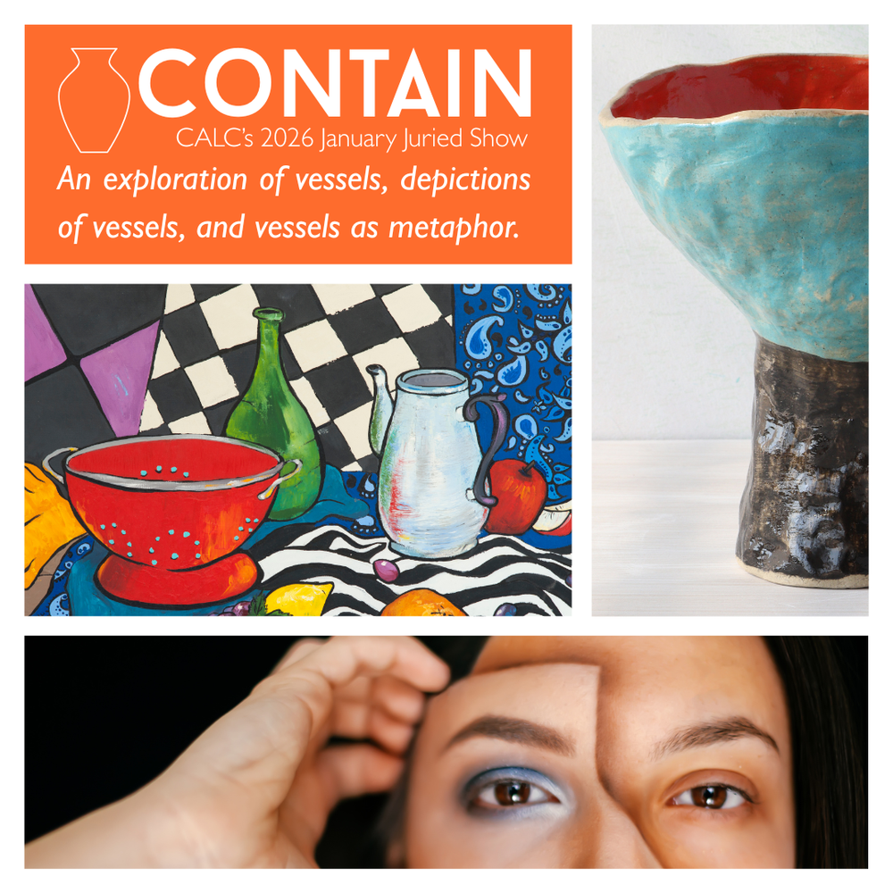 Contain: CALC's 2026 Annual Juried Show