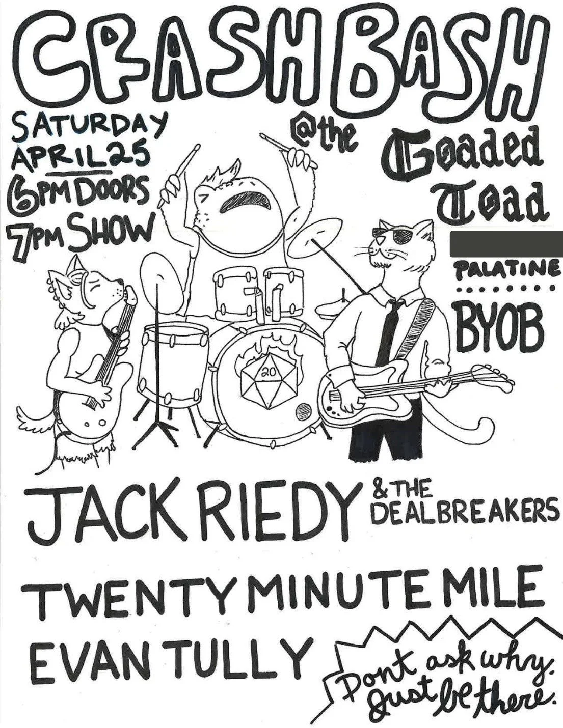 Crash Bash: Jack Riedy and the Dealbreakers, Twenty Minute Mile, Evan Tully