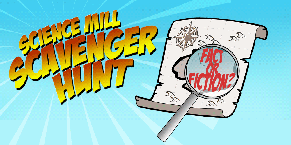 Scavenger Hunt — Science Mill