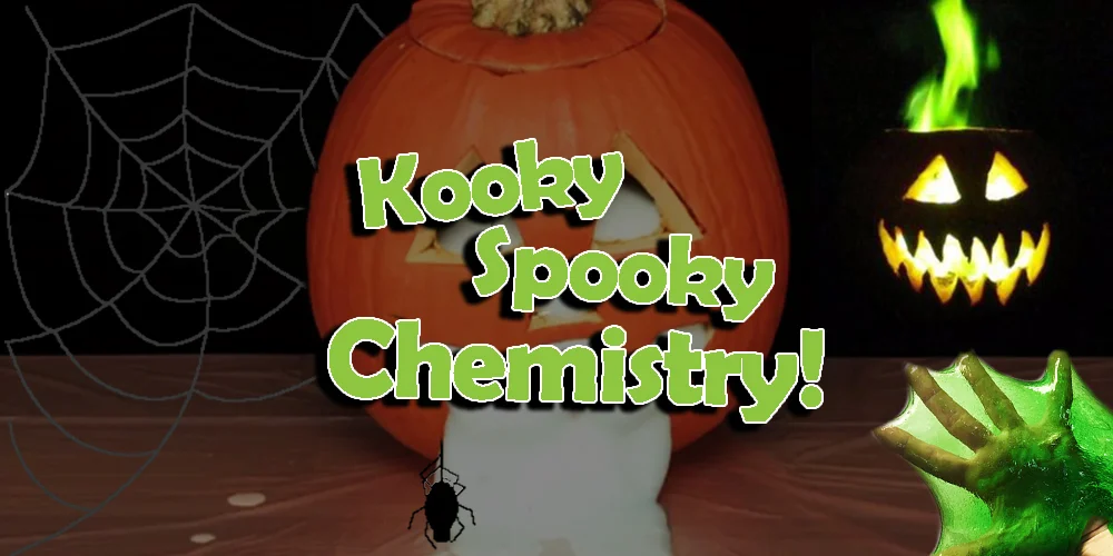 Kooky Spooky Chemistry Day