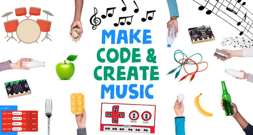 Make Music, Code & Create
