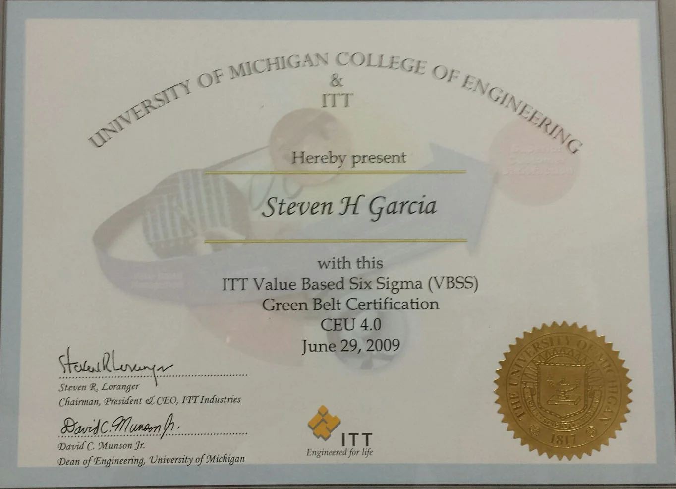  Steven H. Garcia - ITT Value Based Six Sigma (VBSS) Green Belt Certification CEU 4.0