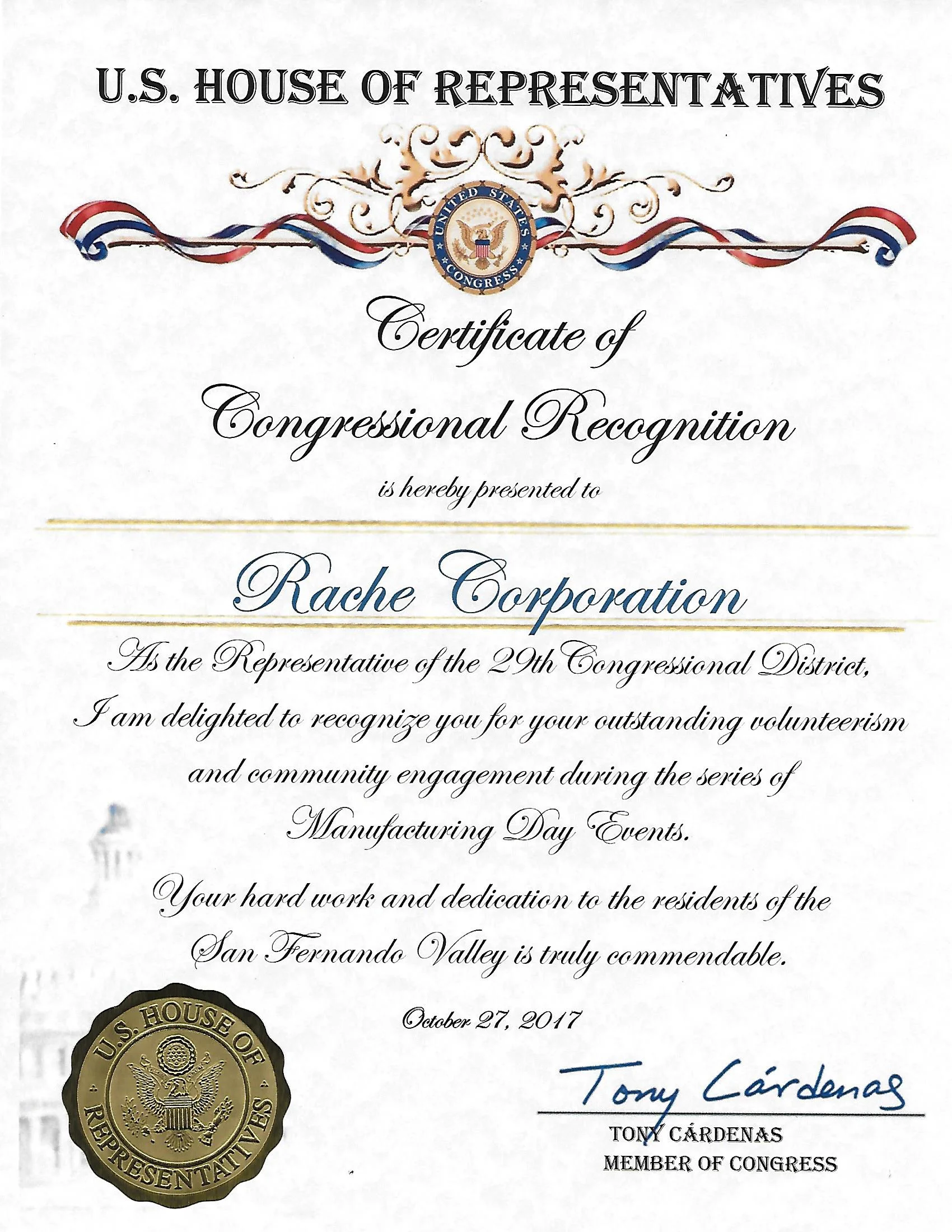U.S. House of Representatives – 29th Congressional District – Recognition for outstanding volunteerism and community engagement during the series of Manufacturing Day Events