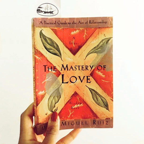 The Mastery of Love . Sorta the best (and sometimes only) self-dev book you’ll ever need.