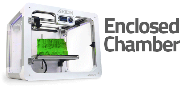 AXIOMe’s fully enclosed print chamber provides a thermally stable environment which minimizes the incidence of warpage while providing optimal print quality, especially when applied to very large 3D prints