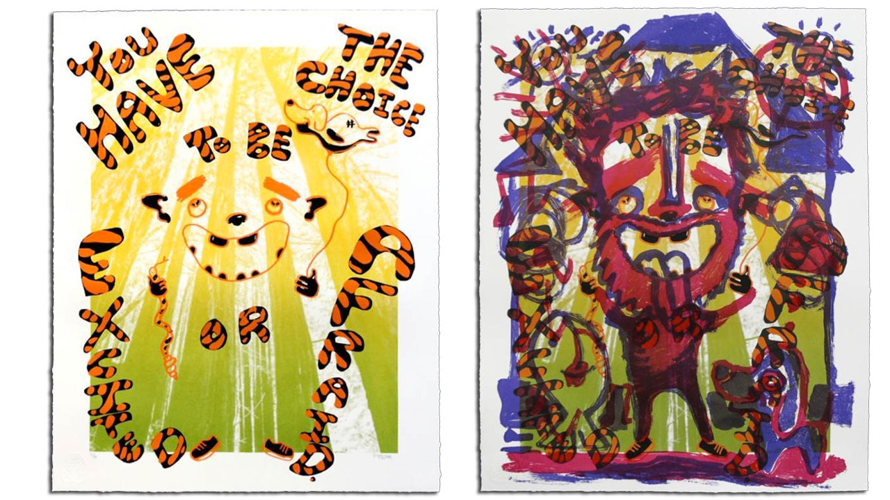 "You Have The Choice To Be Excited Or Afraid" (L) & "Reckless Youth" (R)