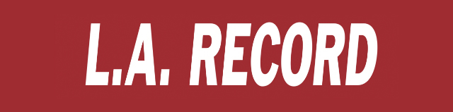 The "L.A. Record" masthead