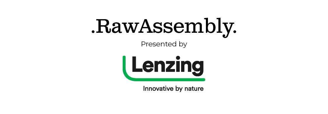 RawAssembly_presented_by_Lenzing_Oct_2019.jpg