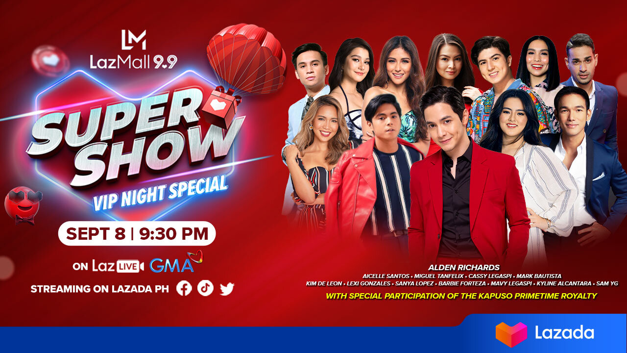 UPSIZE PH | Alden, Kapuso Artists Headline LazMall’s 9.9 Super Show VIP ...