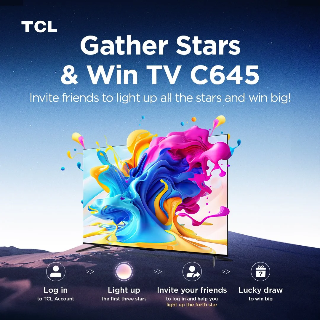 TCL Launches ‘Gather The Stars’ Promo With Exciting Prizes At Stake