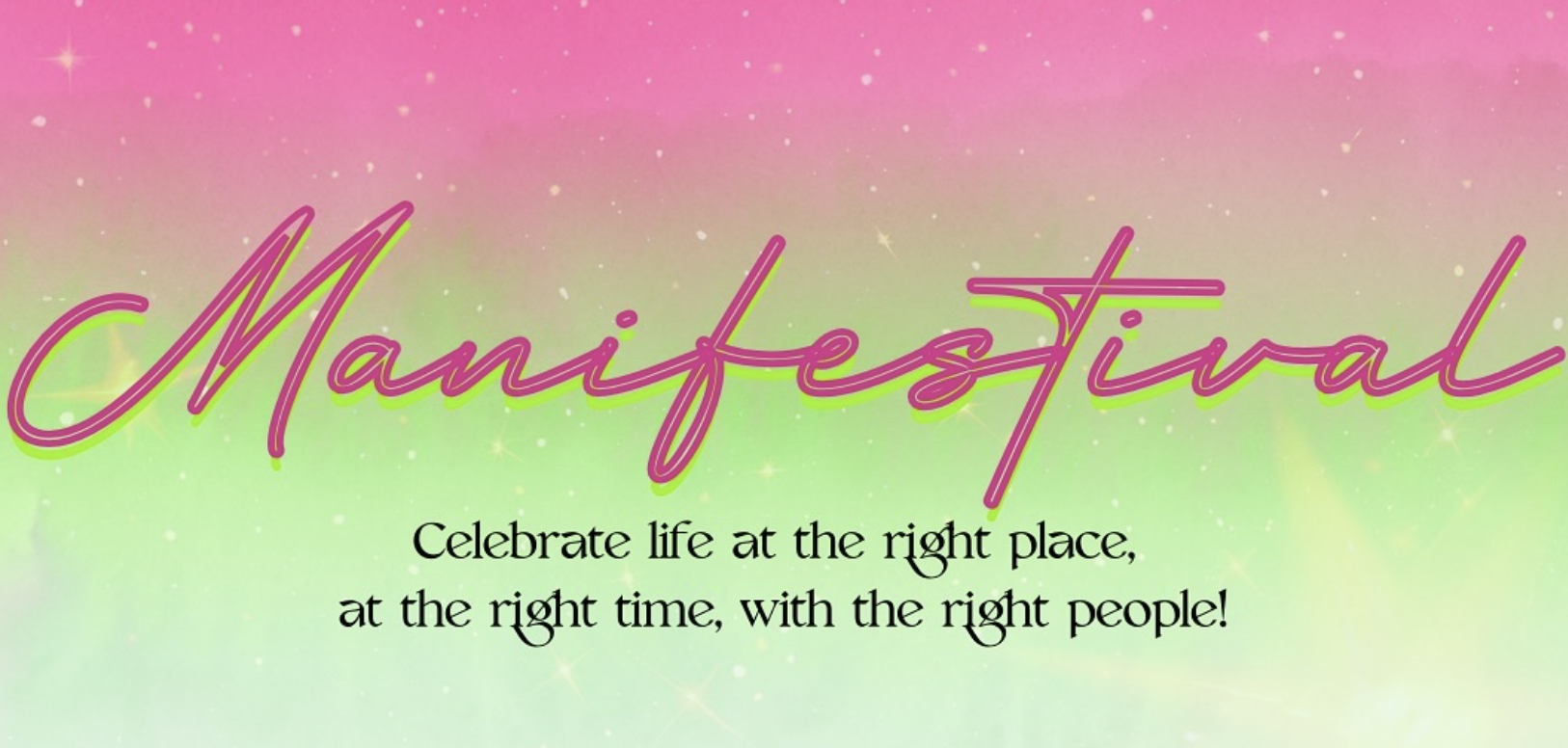 Embracing Connection, Community, And Celebration at Manifestival 2024