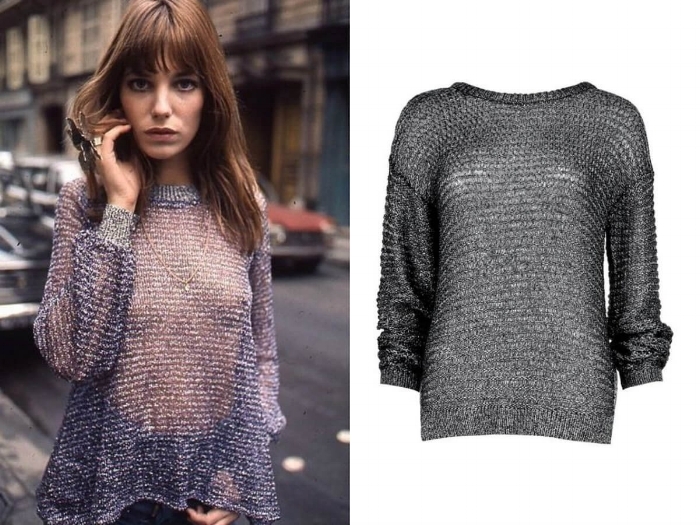 Jane Birkin If you're looking for an alternative to the dreaded Christmas jumper then look no further than the metallic knit. Jane Birkin made it look timelessly chic in the 70s. Dare to bare with nothing underneath or a hint or lingerie - warning, the office party may need an extra layer. BOOHOO METALLIC LOOSE KNIT JUMPER SHOP NOW >