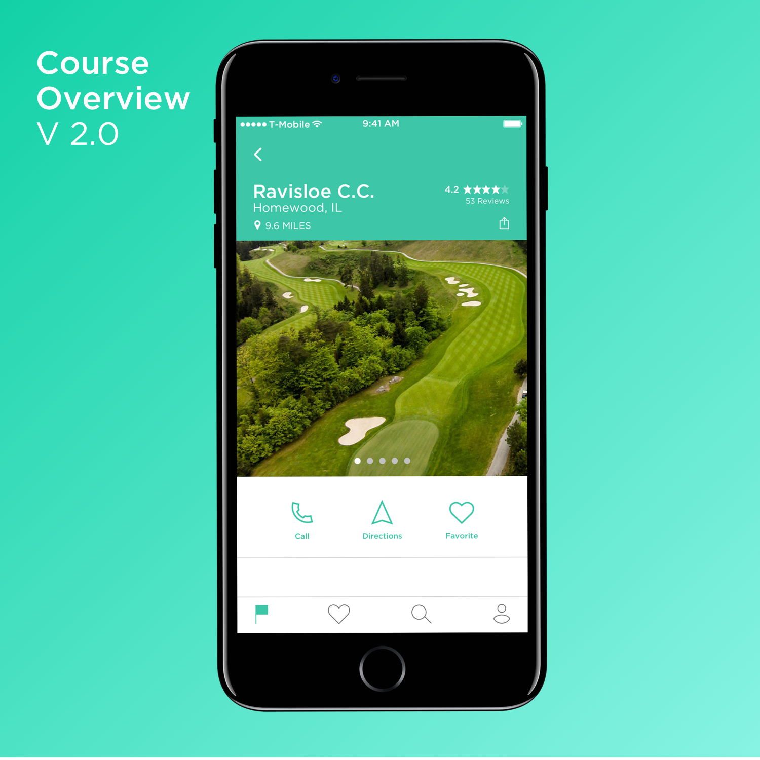  In testing, users wanted to be able to call or start navigation to a course right away, an action menu was added. 