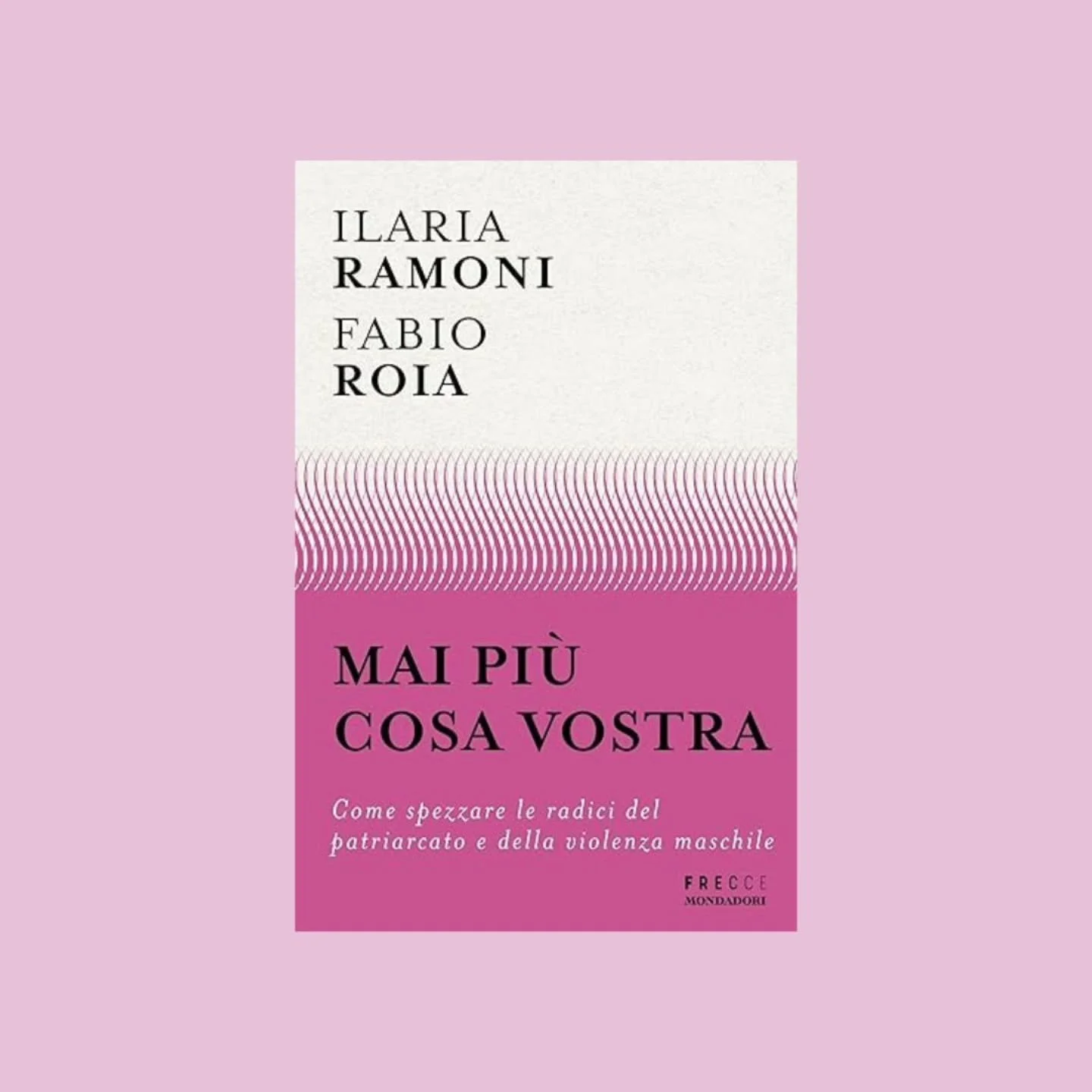 Gli episodi di violenza di genere non sono fatti isolati, ma l&rsquo;espressione estrema di un sistema radicato nelle logiche del patriarcato: un potere antico che permea linguaggi, abitudini e rapporti quotidiani. Ilaria Ramoni e Fabio Roia mettono 