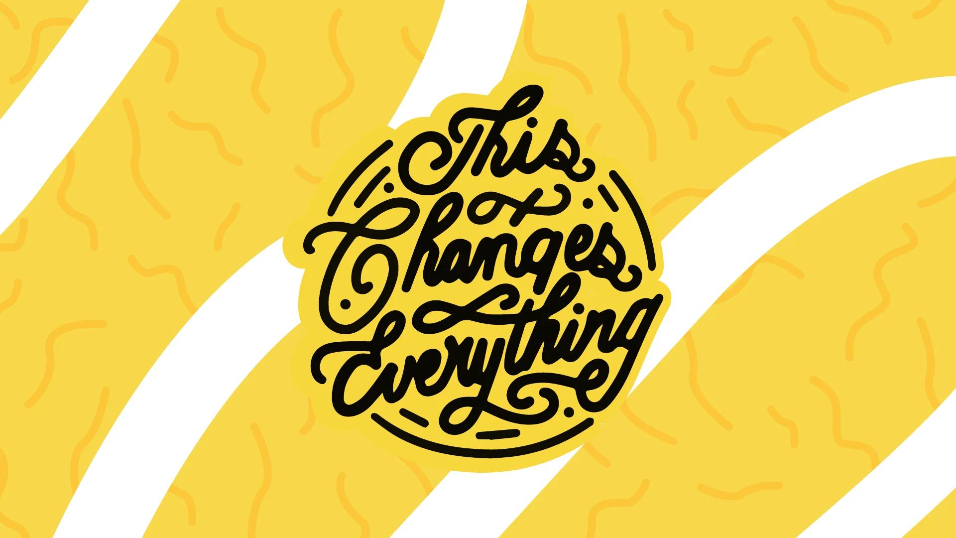 This Changes Everything 9/16/18 - 10/7/18