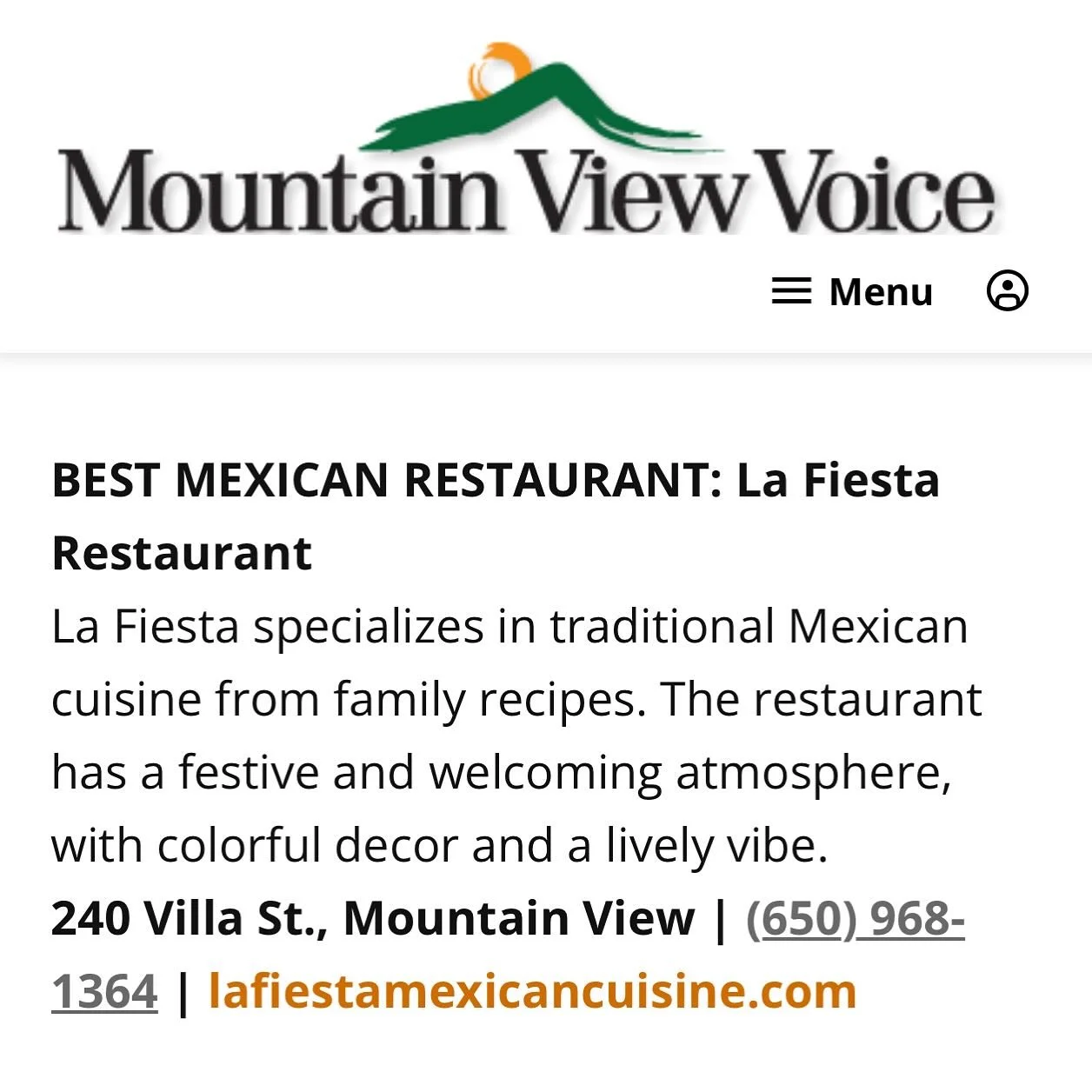 To Our Beloved Mountain View Community,
From the bottom of our hearts, thank you for voting La Fiesta as the Best Mexican Restaurant in Mountain View. We are truly honored and humbled by this recognition.
For the past 48 years, it has been our abso