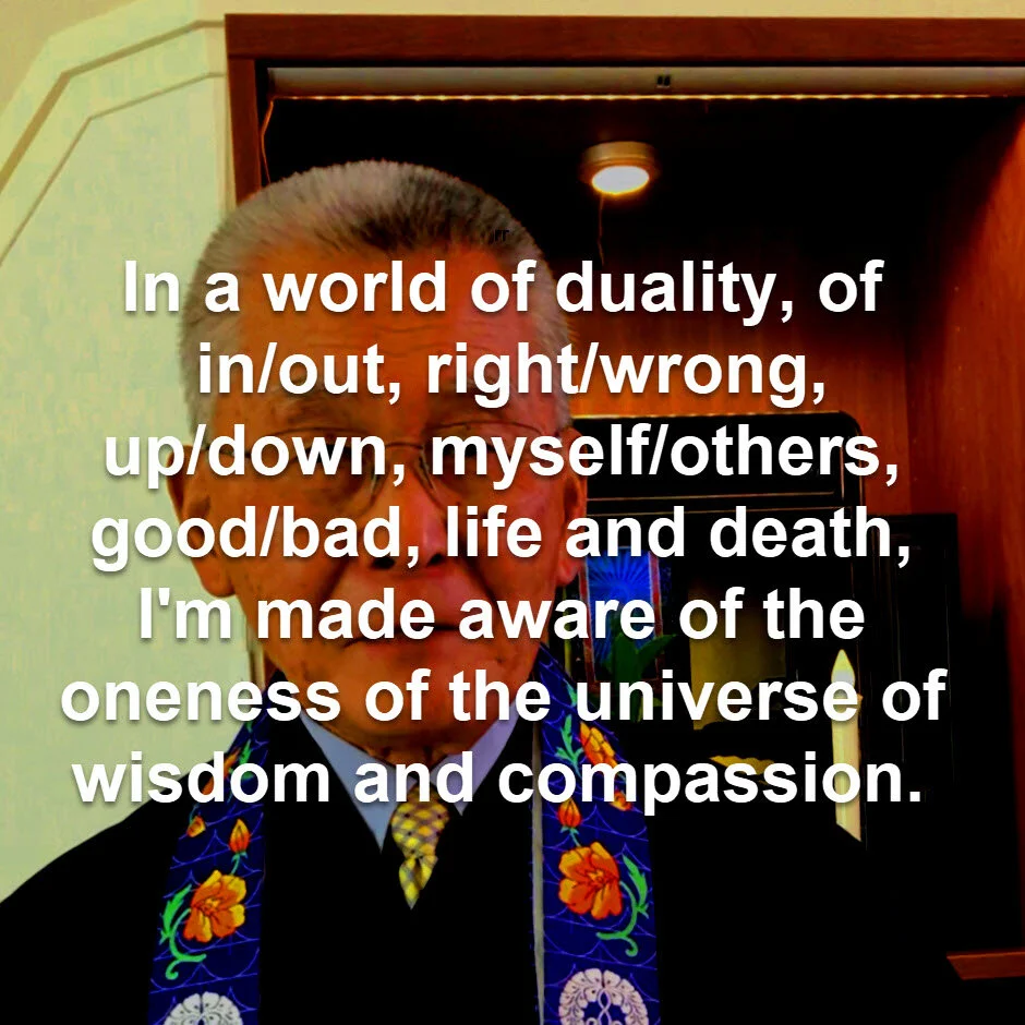 From Duality to Oneness -- Dharma Message for Sunday, September 6