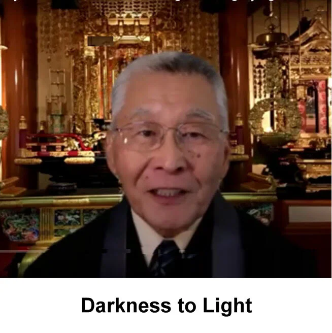 Kenji Sensei on DARKNESS to LIGHT - Sunday Dharma Message
