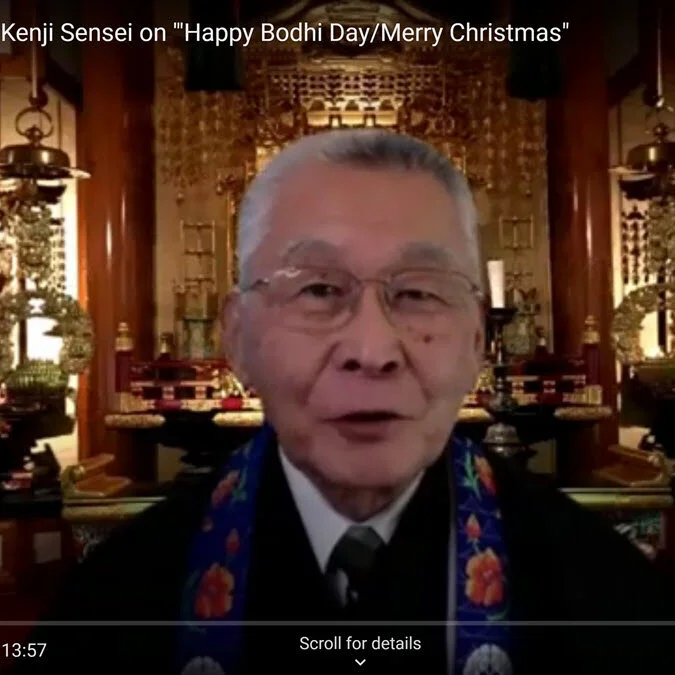 Kenji Sensei Wishing You "Happy Bodhi Day/Merry Christmas